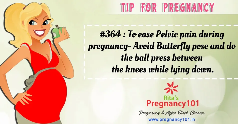 To ease pelvic pain during pregnancy avoid butterfly pose
