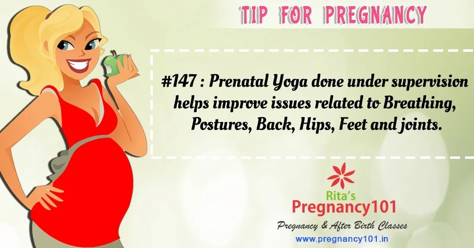 Prenatal yoga done under supervision helps improve your issues