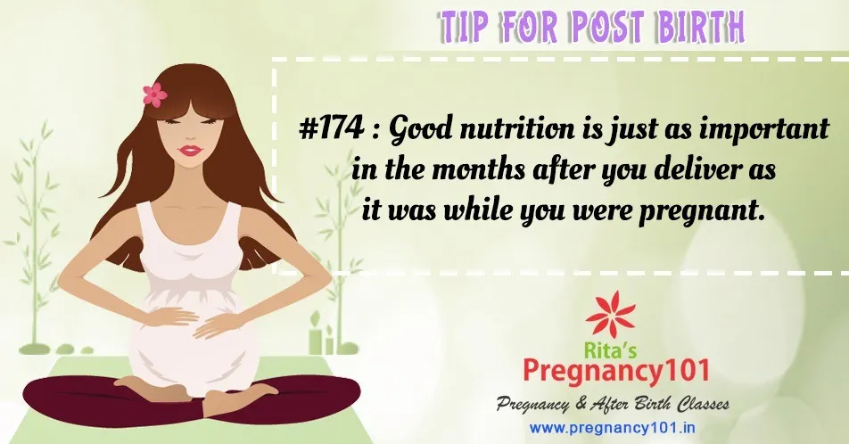 Good nutrition is just as important in the months after you deliver as it was while you were pregnant