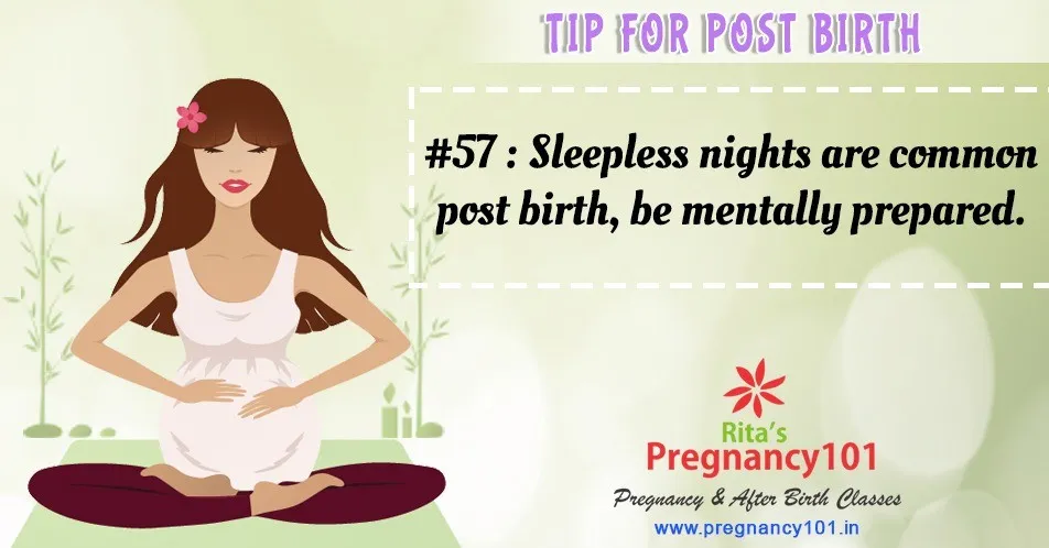 Sleepless nights are common post birth be mentally prepared