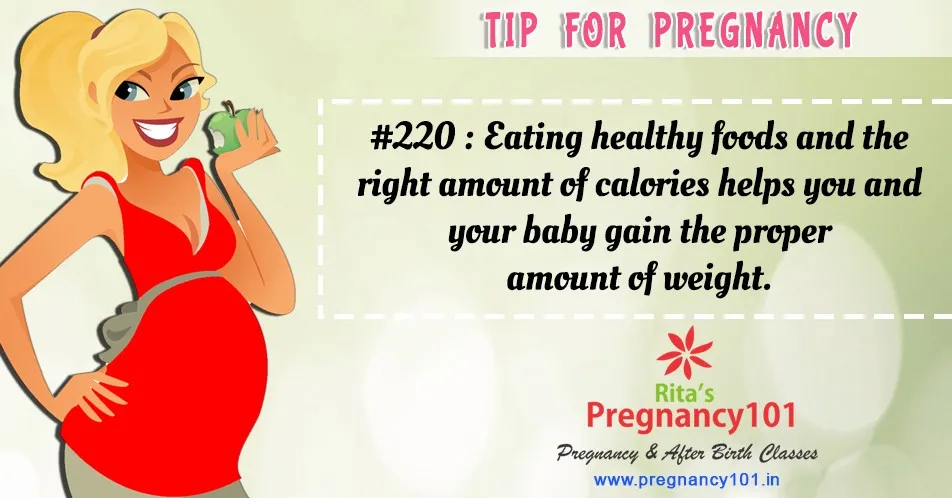 Eating healthy foods and the right amount of calories helps you and your baby gain