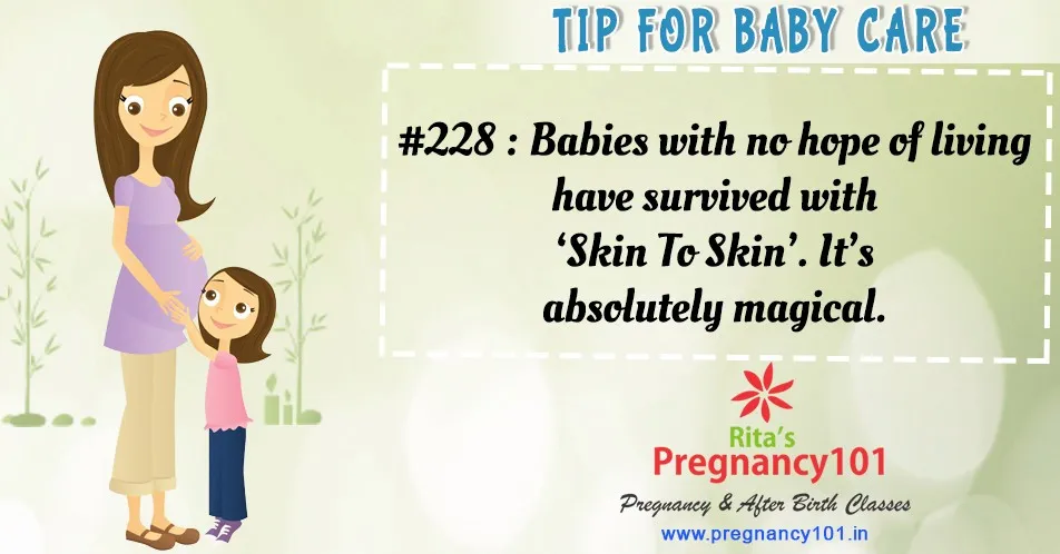 Babies with no hope of living have survived with skin to skin