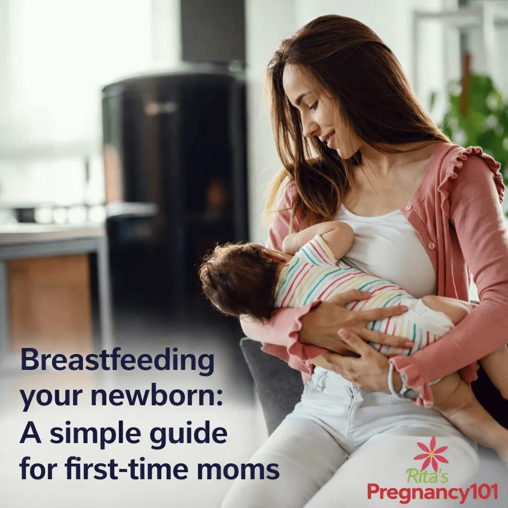 Breastfeeding Your Newborn: A Simple Guide for First-Time Moms