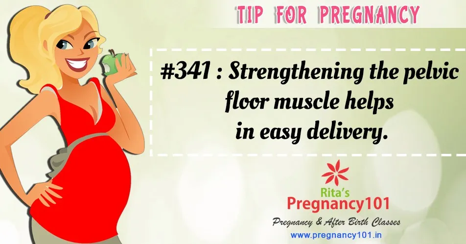Strengthening the pelvic floor muscle helps in easy delivery