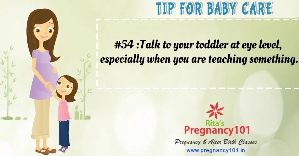 Talk to your toddler at eye level