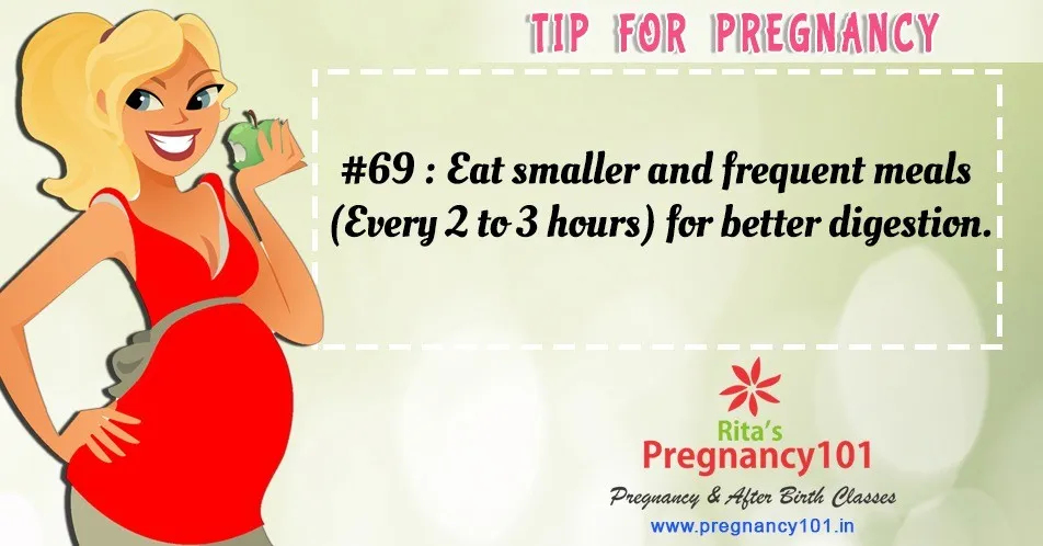 Eat smaller and frequent meals every 2 to 3 hours for better digestion