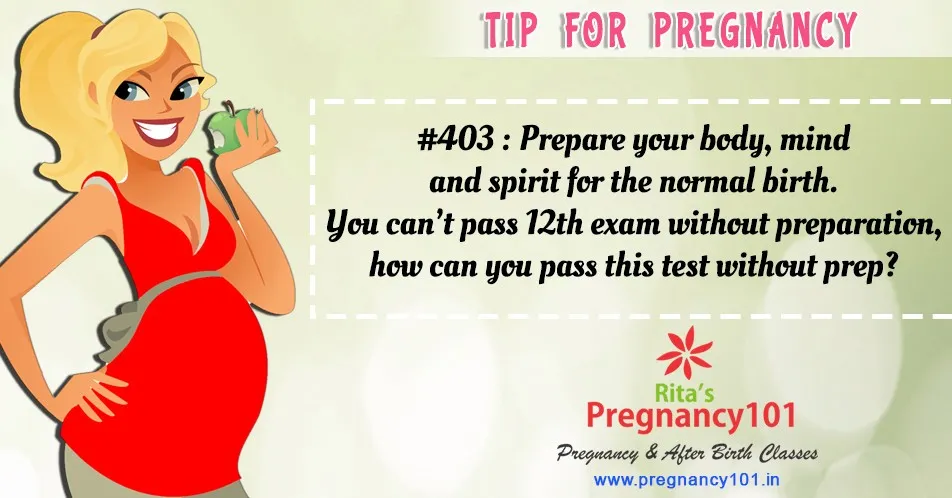Prepare your body mind and spirit for the normal birth