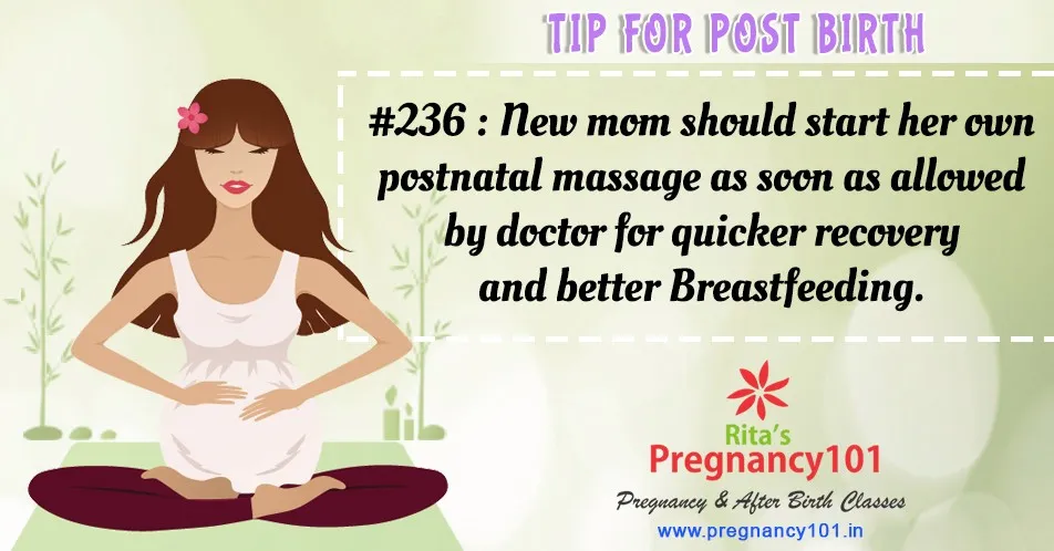 New mom should start her own postnatal massage as soon as