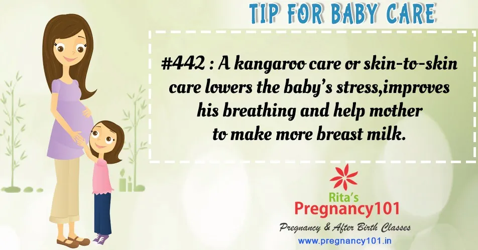 A kangaroo care or skin to skin care lowers the babys stress