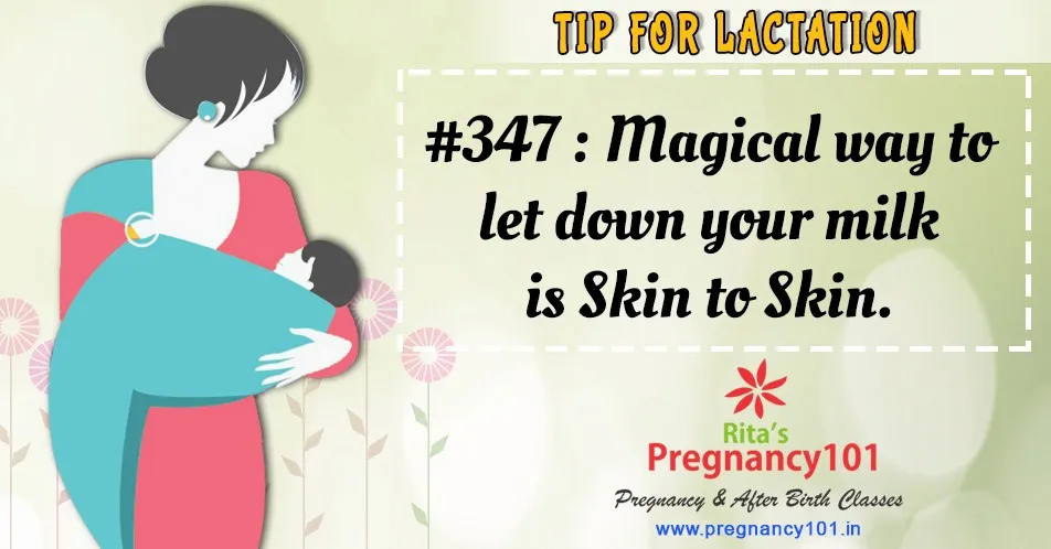 Magical way to let down your milk is skin to skin