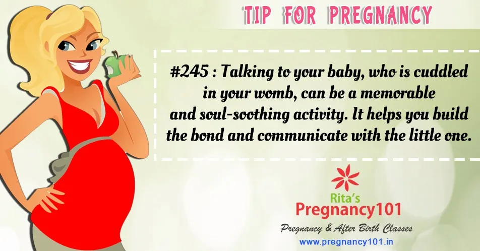 Talking to your baby who is cuddled in your womb can be a memorable