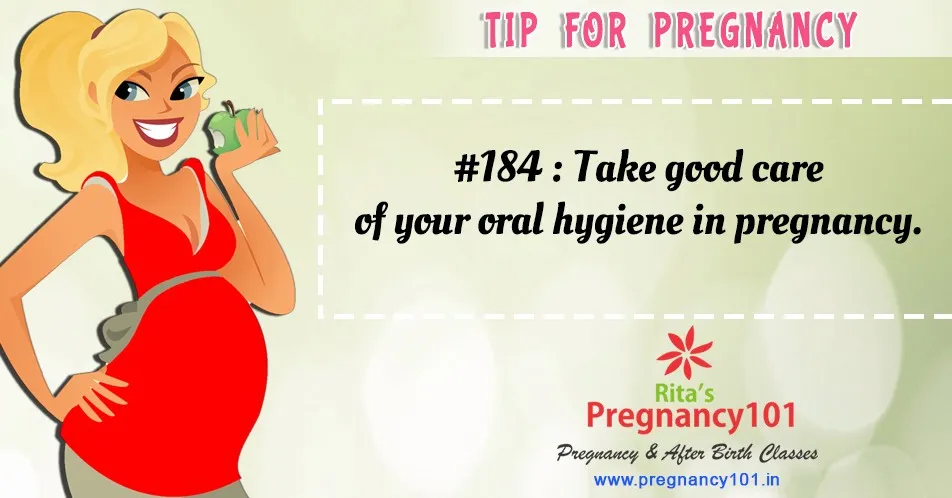 Take good care of your oral hygiene in pregnancy