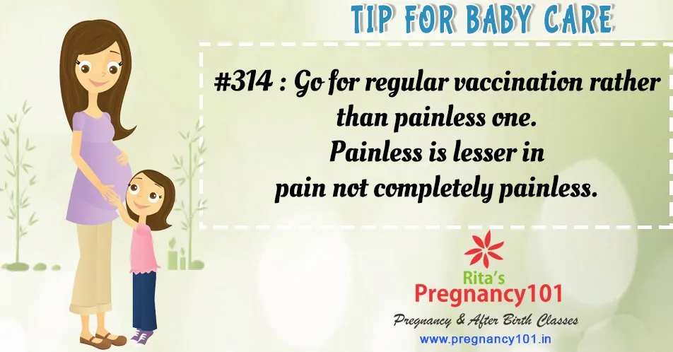Go for regular vaccination rather than painless one