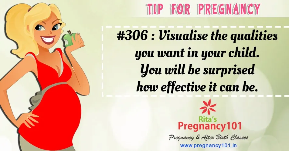 Visualise the qualities you want in your child