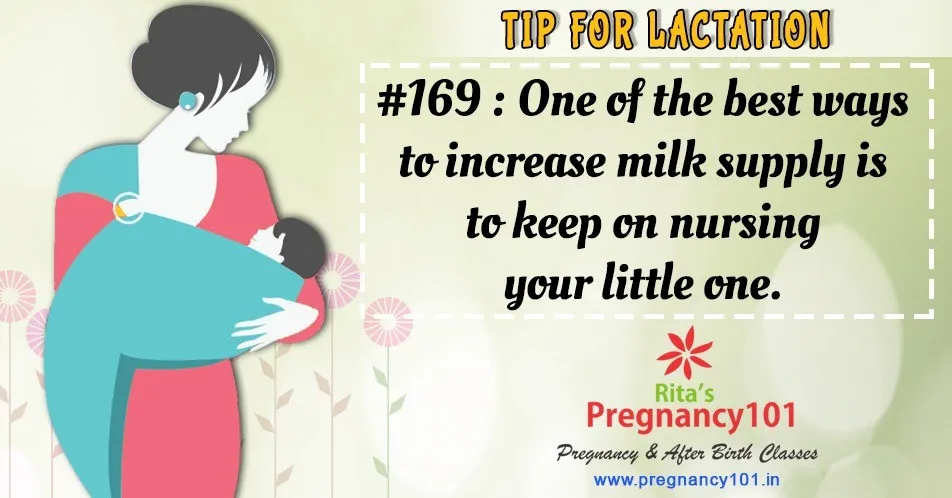 One of the best ways to increase milk supply is to keep on nursing your little one