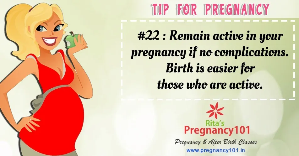 Remain active during pregnancy