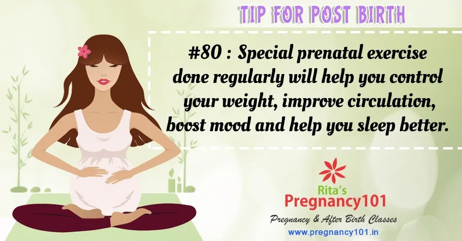 Special prenatal exercise done regularly will help you control your weight