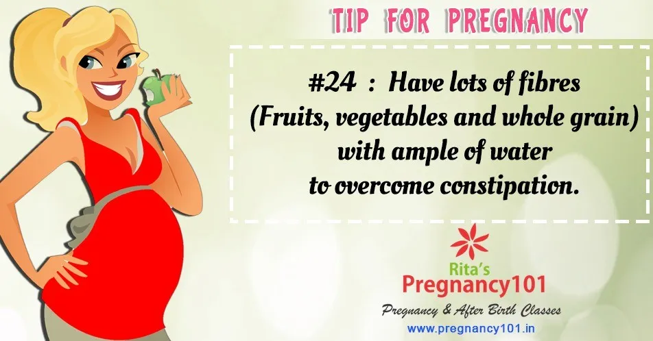 Have fibresfoods and water to overcome constipation