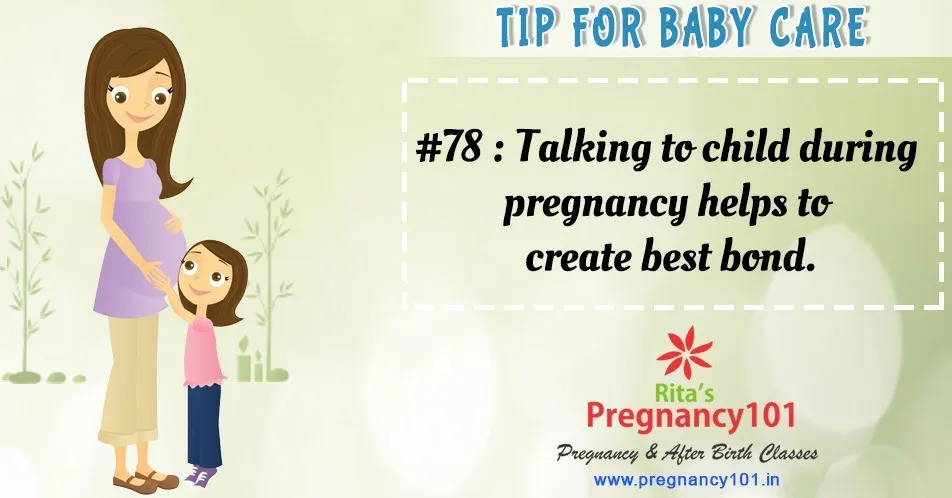 Talking to child during pregnancy helps to create best bond
