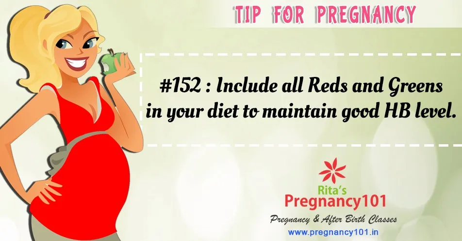 Include all reds and greens in your diet to maintain good hb level