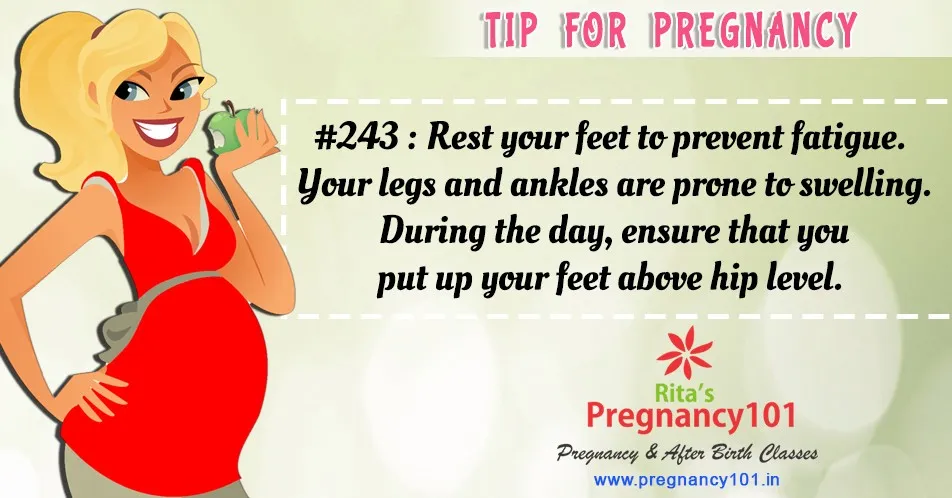 Rest your feet to prevent fatigue your legs and ankles are prone to swelling
