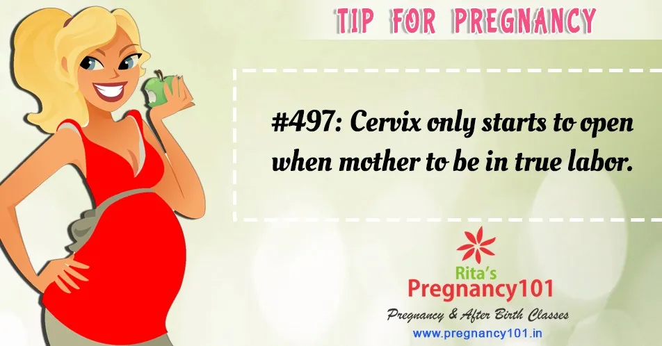 Cervix only starts to open when mother to be in true labor