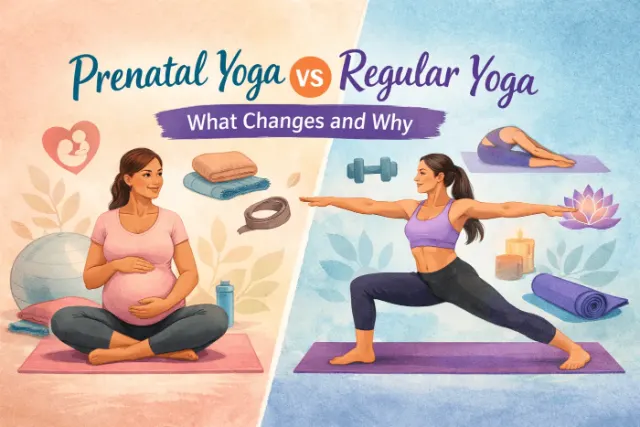 Prenatal yoga vs regular yoga: What changes and why