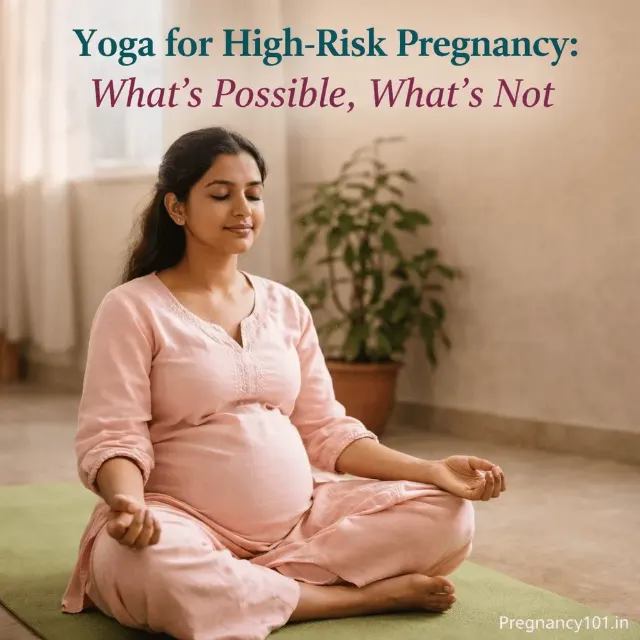 Yoga for High-Risk Pregnancy: What’s Possible, What’s Not 